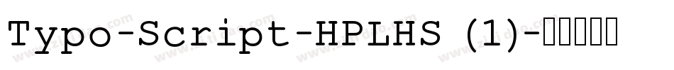 Typo-Script-HPLHS (1)字体转换